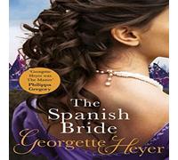 Georgette Heyer Spanish Bride Paperback Book Georgette Heyer Multicolor