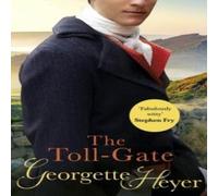 Georgette Heyer The Toll-Gate Paperback Book Georgette Heyer Multicolor