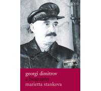 Georgi Dimitrov : A Biography