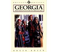 Georgia : A Sovereign Country of the Caucasus