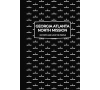 Georgia Atlanta North Mission | Missionary Journal