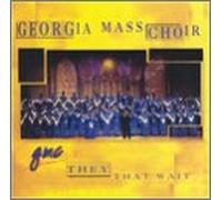 Georgia Mass Choir - They That Wait [CASSETTE]