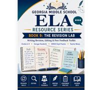 Georgia Middle school ELA Genre Activity Book Series: Book 9: Writing Revision, Editing & Peer Feedback Toolkit