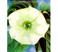 Georgia O'Keefe: One Hundred Flowers