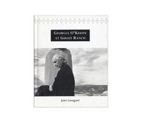 Georgia O'Keeffe at Ghost Ranch: A Photo-Essay