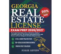 GEORGIA Real Estate License Exam Prep 2026/2027: The Complete Study Solution to Pass on the First Try, Including 5 Full-Length Practice Tests, 700+ ... Strategies for the Broker/Salesperson Exam