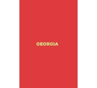 GEORGIA RED AND YELLOW - Premium Lined Journal | 6" x 9" | Soft Cover | 120+ Pages - Bold State-Inspired Design: A High-Quality State Notebook - Ideal for School, Work, or Everyday Notes
