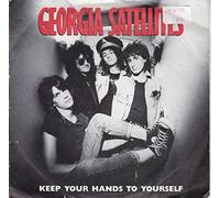Georgia Satellites* - Keep Your Hands To Yourself