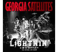 GEORGIA SATELLITES, The - Lightnin' In A Bottle: The Official Live Album - 2xLP