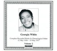 Georgia White - Complete Recorded Works, Vol. 2