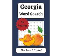 Georgia Word Search Puzzle Book: 55 Puzzles about The Peach State