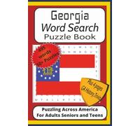 Georgia Word Search Puzzle Book: Word Find Puzzles with Easy to Read Print about Georgia, Cities, History, Sports, Governors, and More| 6x9 inches, ... Scenic Georgia, History, Trivia and Fun Facts