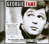 Georgie Fame - On the Right Track: Beat, Ballad and Blues 1964-1971