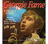 Georgie Fame & the Blue Flames - Georgie Fame - Yeh yeh (14 tracks, & The Blue Flames)