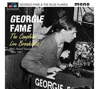 Georgie Fame & The Blue Flames - The Complete Live Broadcasts (Bbc Radio Sessio