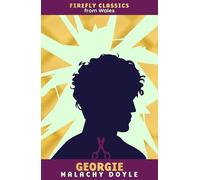 Georgie (Firefly Children's Classics from Wales)