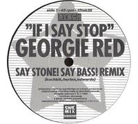 Georgie Red - If I Say Stop