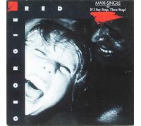 Georgie Red - If I say stop, then stop (1985) [VINYL]
