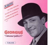 Georgius - ``L'Amuseur Public N°1``20 Succes`,Quand Les Andouilles Voleront,Au Lyceepapillo