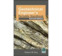 Geotechnical Engineers Portable Handbook, Second Edition