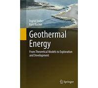 Geothermal Energy: From Theoretical Models to Exploration and Development
