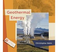 Geothermal Energy (Living in the Future)