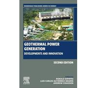 Geothermal Power Generation: Developments and Innovation (Woodhead Publishing Series in Energy)