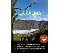 Gequo Verlag GEQUO La Palma Erlebnis-Reiseführer: Mit über 500 Farbb (Paperback)