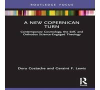 Geraint F. Lewis A New Copernican Turn Hardback Book Geraint F. Lewis Multicolor
