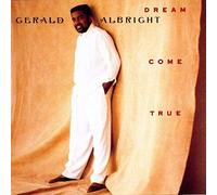 Gerald Albright - Dream Come True [VINYL]