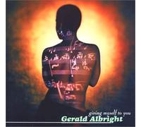 Gerald Albright - Giving Myself to You