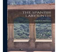 Gerald Brenan THE SPANISH LABYRINTH Hardcover Book Gerald Brenan Multicolor