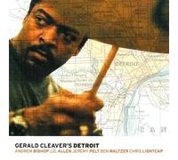 Gerald Cleaver's Detroit by Fresh Sound New Talent (2008-01-29)