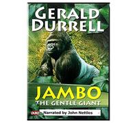 Gerald Durrell - Jambo The Gentle Giant [DVD]