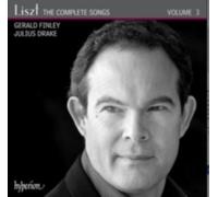 Gerald Finley, Julius Drake - Liszt: The Complete Songs, Vol. 3 - Gerald Finley
