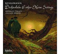 Gerald Finley, Julius Drake - Schumann: Dichterliebe & other Heine Settings
