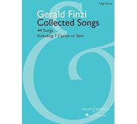 Gerald Finzi Collected Songs: 44 Songs, Including 7 Cycles or Sets