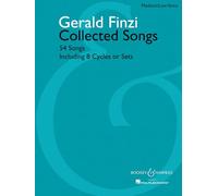 Gerald Finzi Collected Songs: 54 Songs, Including 8 Cycles or Sets