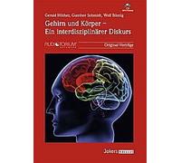 Gerald Hüther, Gunther Schmidt, Wolf Büntig: Gehirn und Körper - Ein interdisziplinärer Diskurs - 1 MP3- CD - JOK2144MM