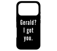 Gerald? I.Got.You. Case for iPhone 17 Pro