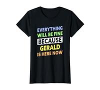 Gerald is Here Now Funny Gerald Name Value Graphic T-Shirt, Women, Black, XL