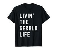 Gerald Living The Gerald Life Name Value Graphic T-Shirt