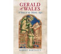 Gerald of Wales : A Voice of the Middle Ages