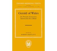 Gerald of Wales: De Principis Instructione (Oxford Medieval Texts)
