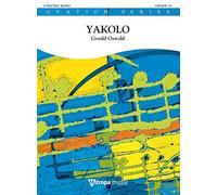 Gerald Oswald: Yakolo: Concert Band: Score & Parts
