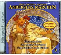Gerald Pichowitz - Andersens Märchen - Teil 3 - Hans Christian Andersen - Audio-CD