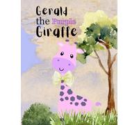 Gerald the Purple Giraffe