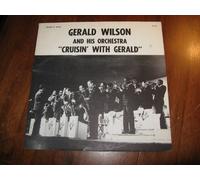 Gerald Wilson and his Orchester - Cruisin' with Gerald [Vinyl LP]