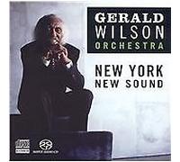 Gerald Wilson - New York, New Sound (2003)