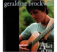Geraldine Brockwell - Pearl in You